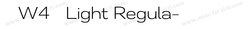 信黑 W4 简 Light Regula字体转换
